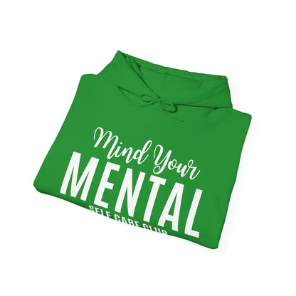 Mind Your Mental SCC Hooded Sweatshirt (White Logo)
