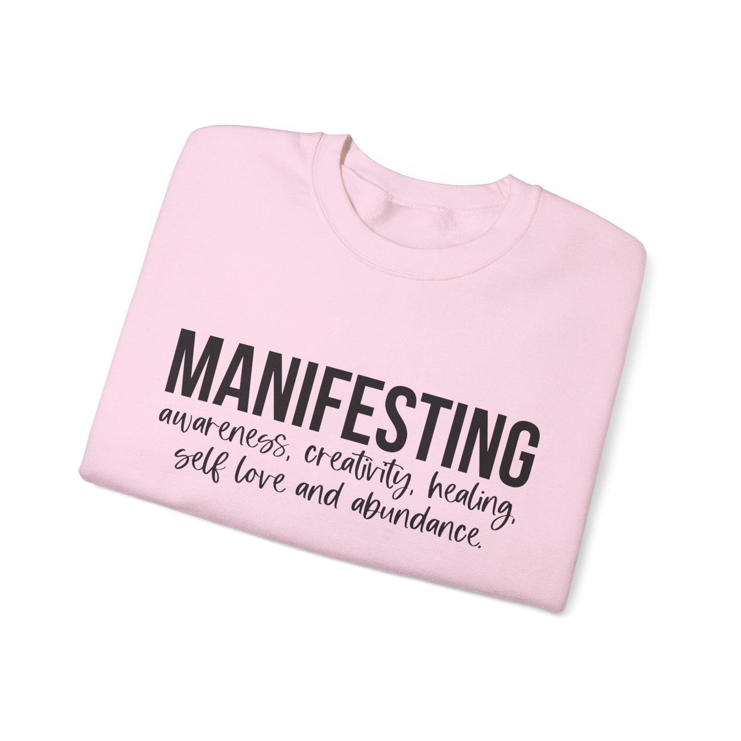 Manifesting Sweatshirt