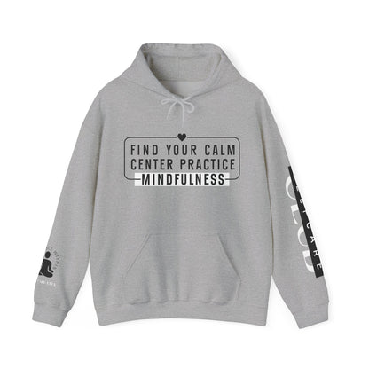 MINDFULNESS Hooded Sweatshirt