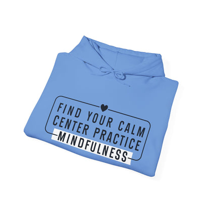 MINDFULNESS Hooded Sweatshirt