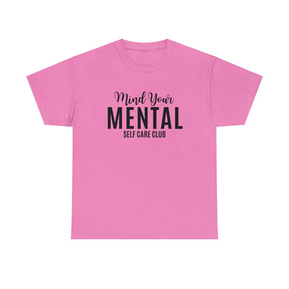 Mind Your Mental SCC T-Shirt (Black Logo)