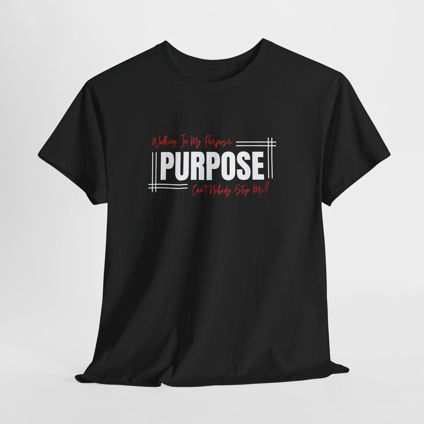Walking In My Purpose | Unisex T-Shirt