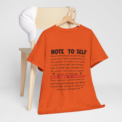 Note To Self | Unisex T-Shirt