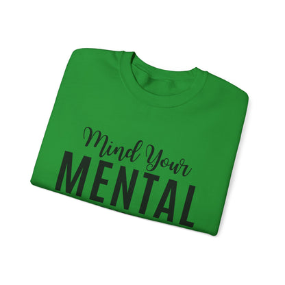 Mind Your Mental SCC Sweatshirt