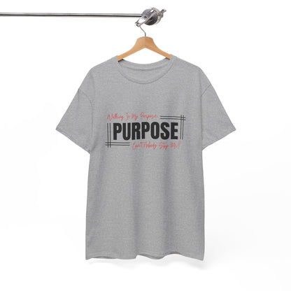 Walking In My Purpose | Unisex T-Shirt