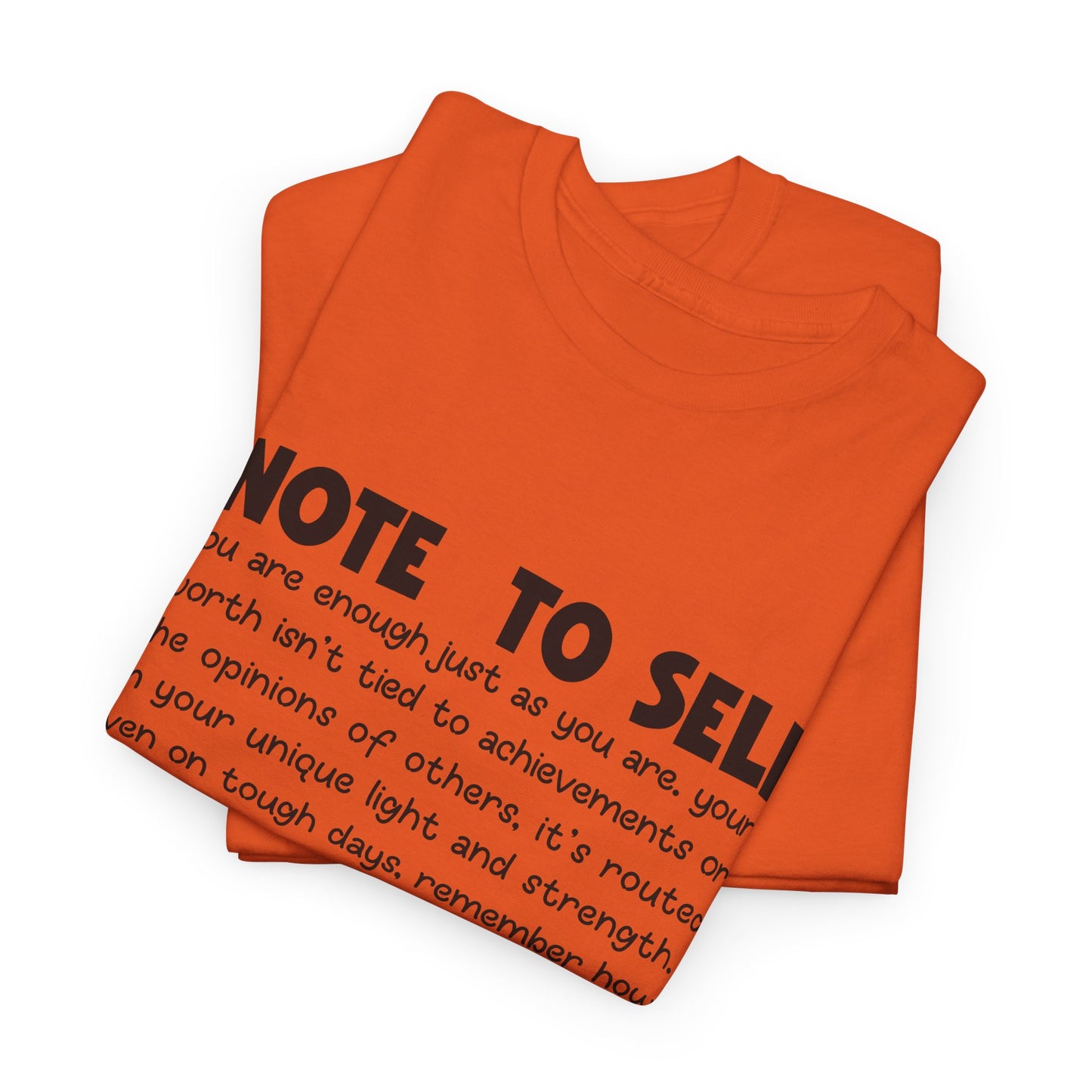 Note To Self | Unisex T-Shirt