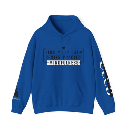 MINDFULNESS Hooded Sweatshirt