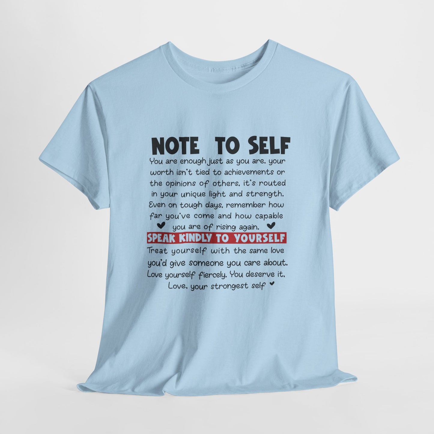Note To Self | Unisex T-Shirt