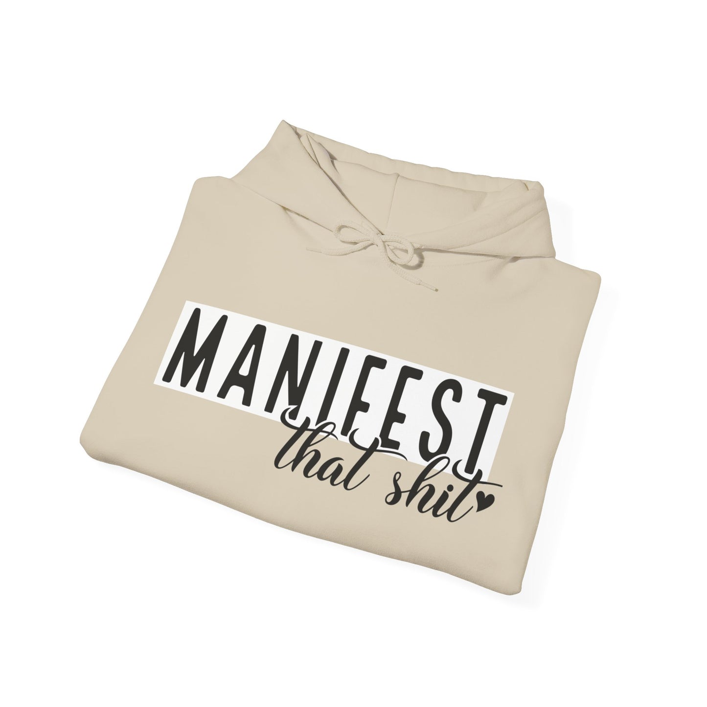 MANIFEST That S*** Hooded Sweatshirt