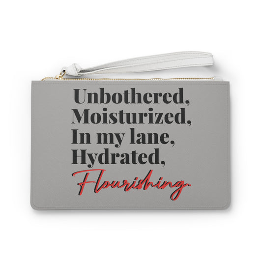 Unbothered & Flourishing Clutch Bag