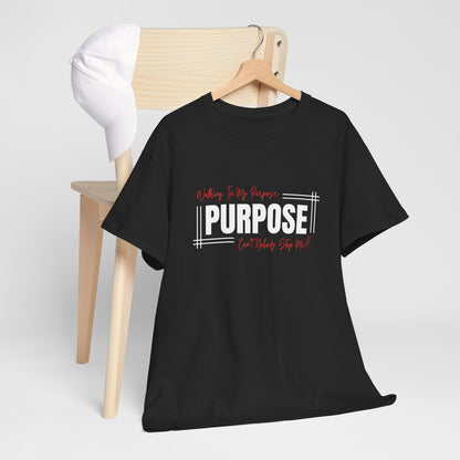 Walking In My Purpose T-Shirt