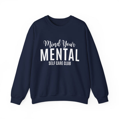 Mind Your Mental SCC Sweatshirt