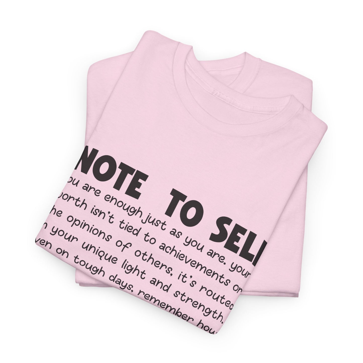 Note To Self | Unisex T-Shirt