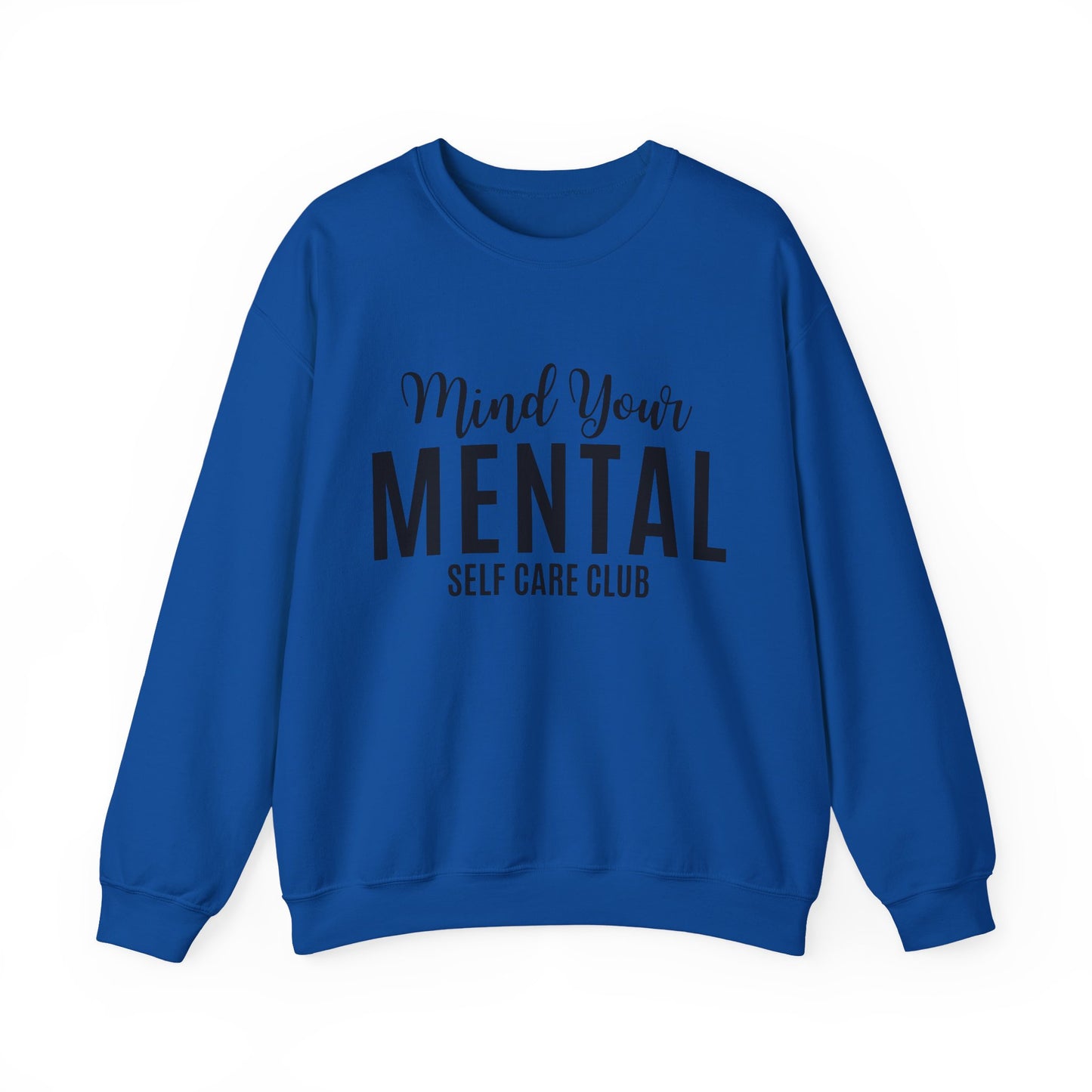 Mind Your Mental SCC Sweatshirt