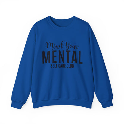 Mind Your Mental SCC Sweatshirt
