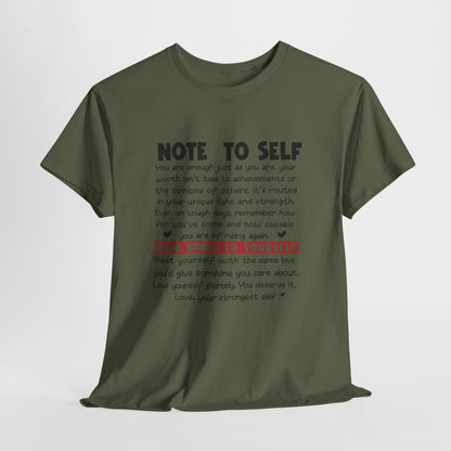 Note To Self | Unisex T-Shirt