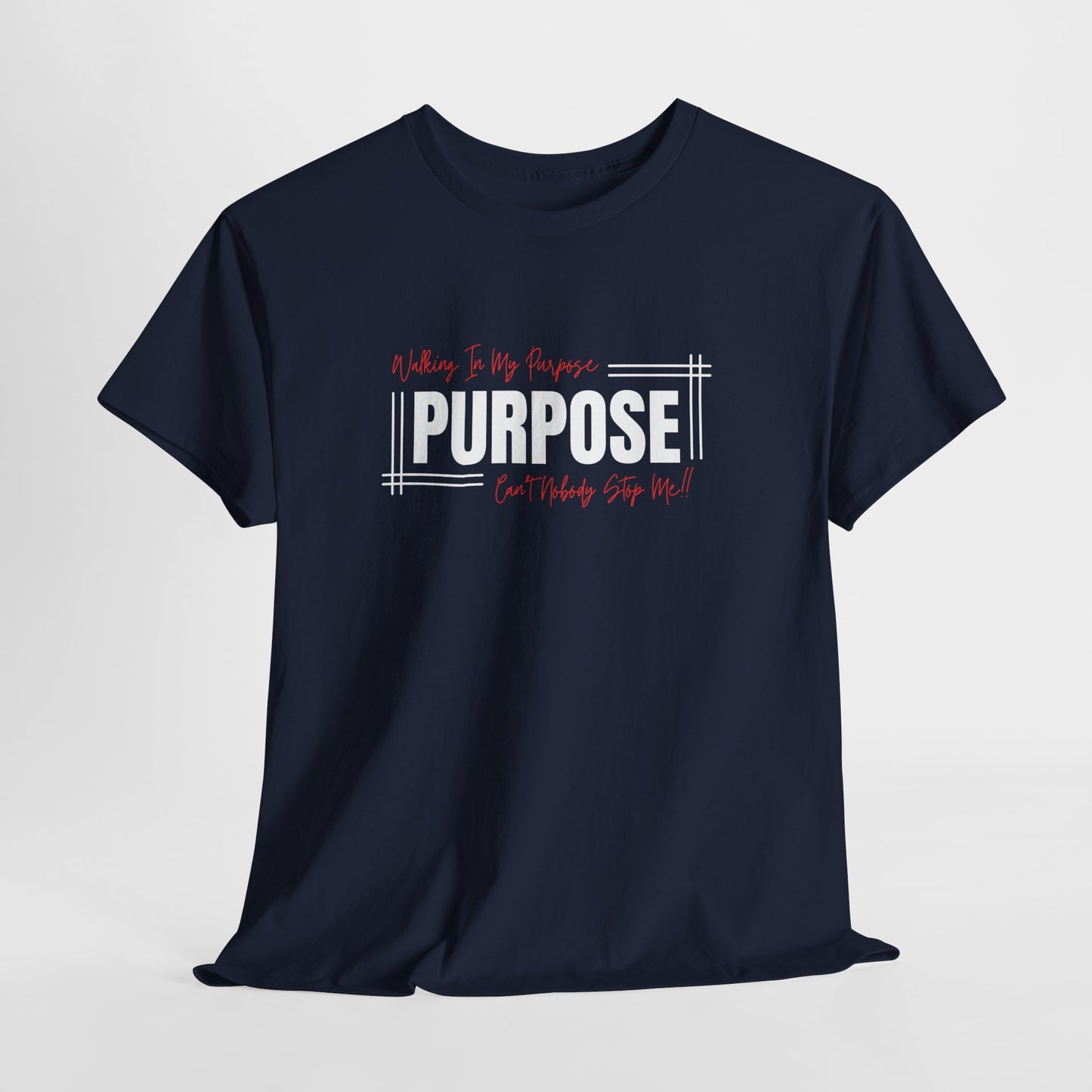 Walking In My Purpose | Unisex T-Shirt