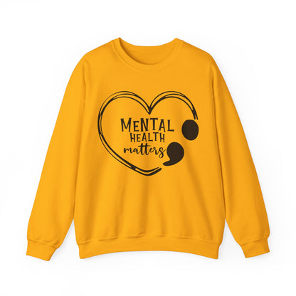 Mental Health Matters Sweatshirt