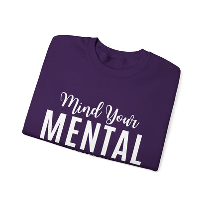Mind Your Mental SCC Sweatshirt