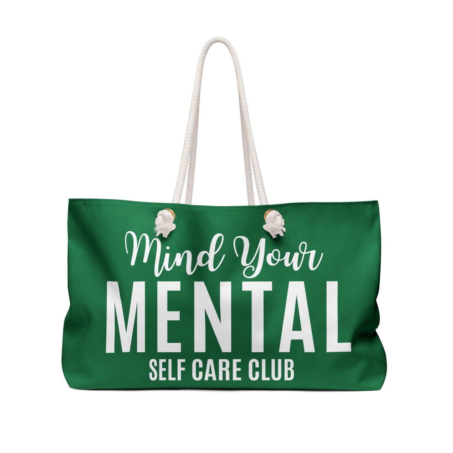 Mind Your Mental SCC Weekender Tote Bag
