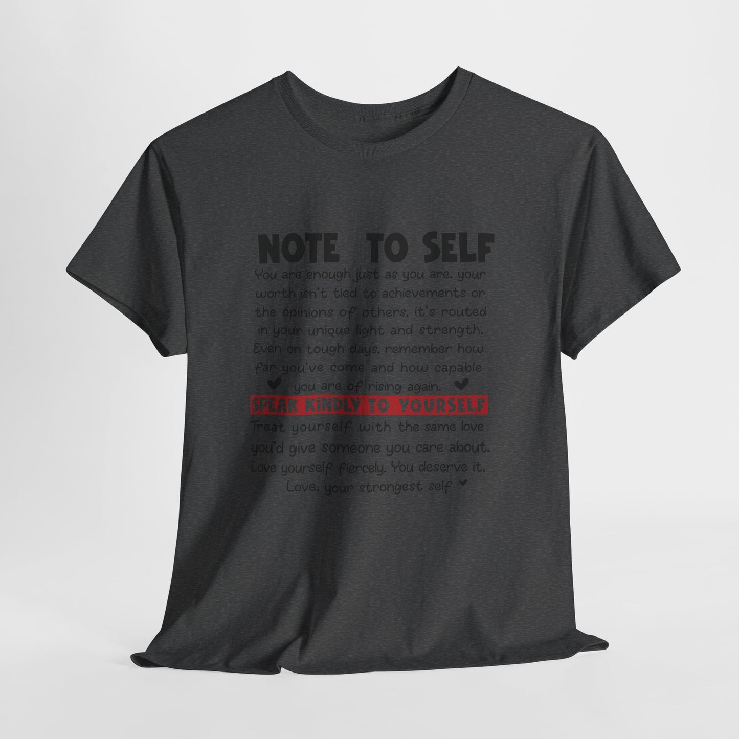 Note To Self | Unisex T-Shirt
