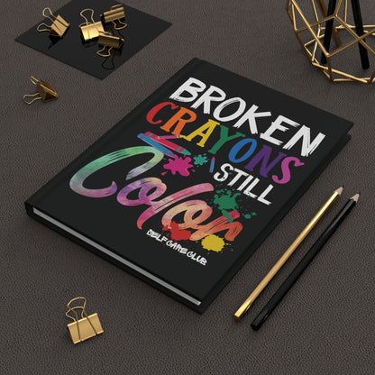 Broken Crayons Still Color BCSC Hardcover Journal