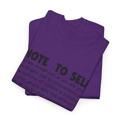 Note To Self | Unisex T-Shirt