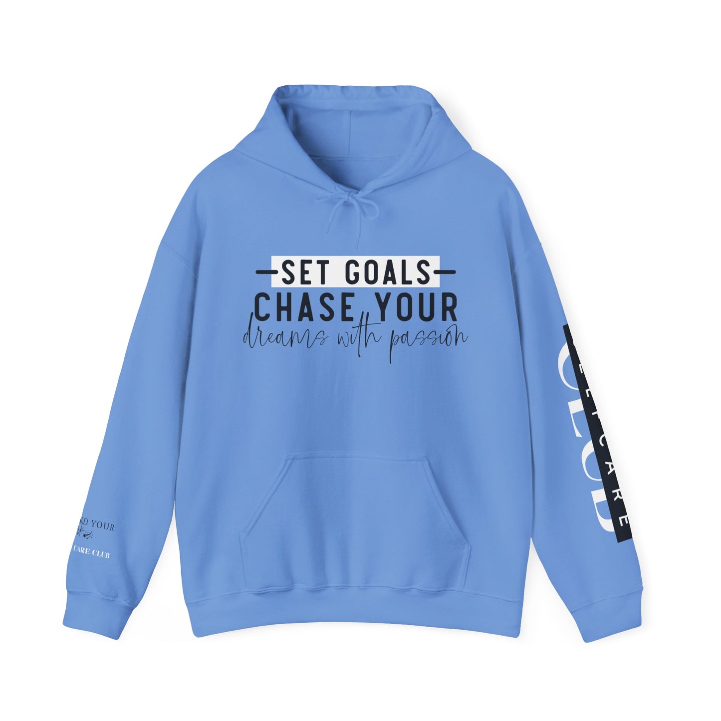 SET GOALS Hooded Sweatshirt