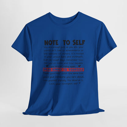Note To Self | Unisex T-Shirt