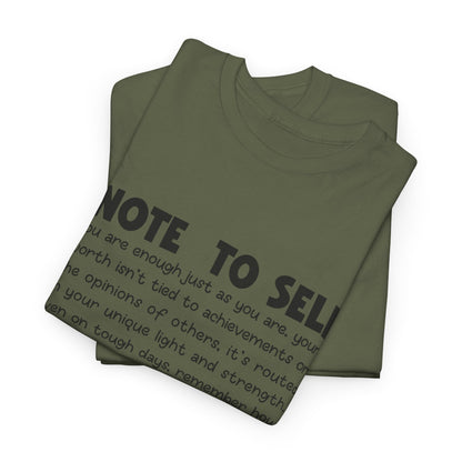 Note To Self | Unisex T-Shirt