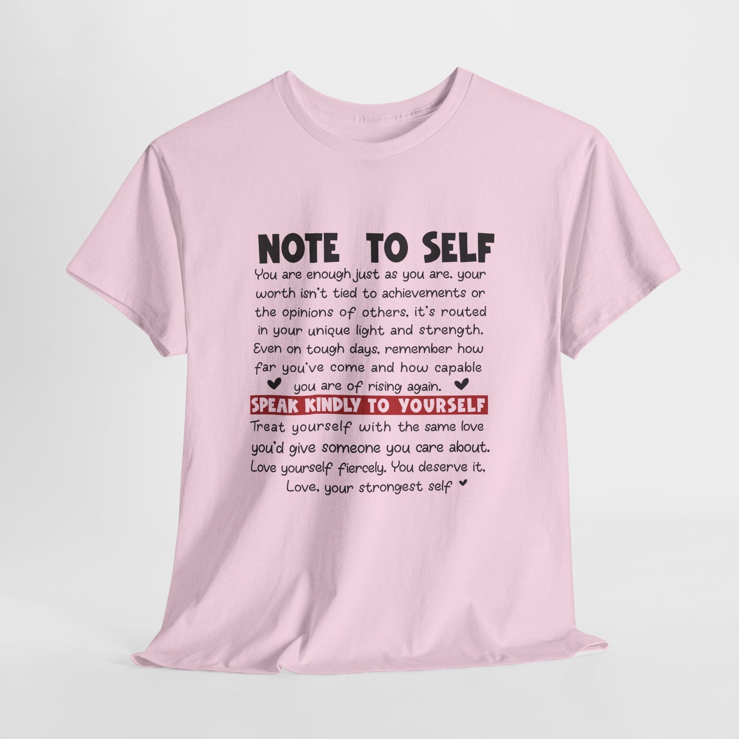 Note To Self | Unisex T-Shirt