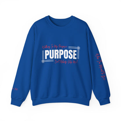 Walking In My Purpose Sweatshirt