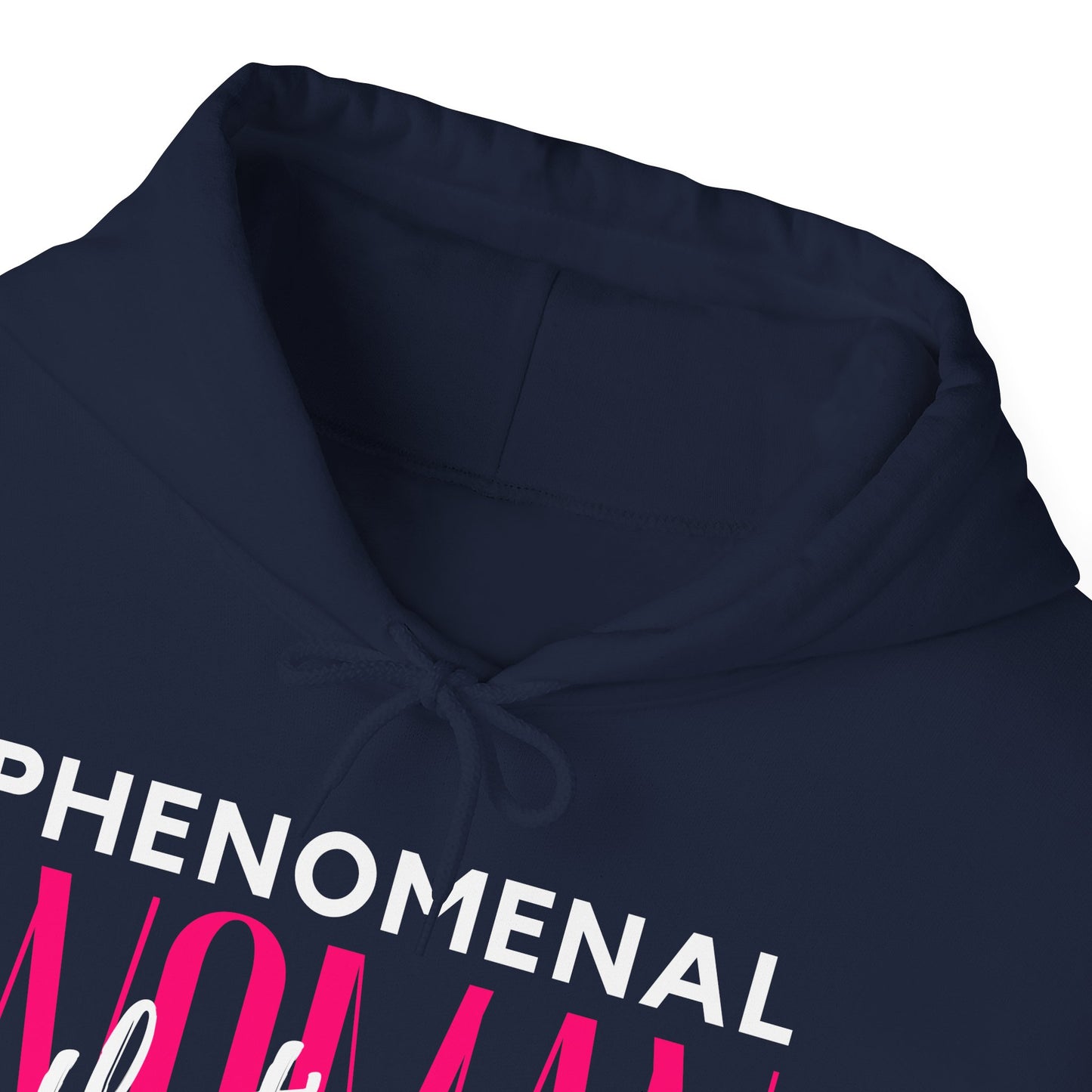 Phenomenal Woman Hooded Sweatshirt