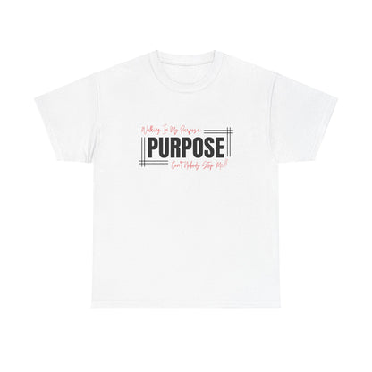 Walking In My Purpose T-Shirt