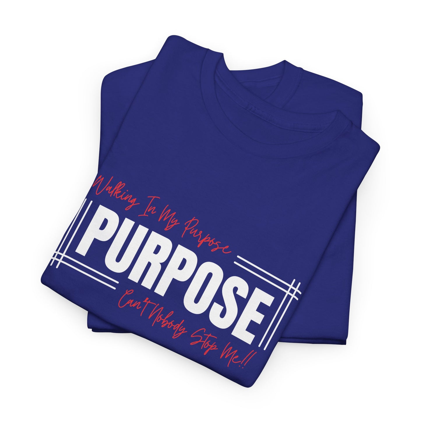 Walking In My Purpose | Unisex T-Shirt
