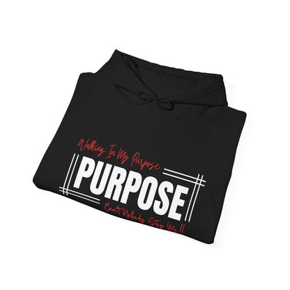 Walking In My Purpose Hooded Sweatshirt