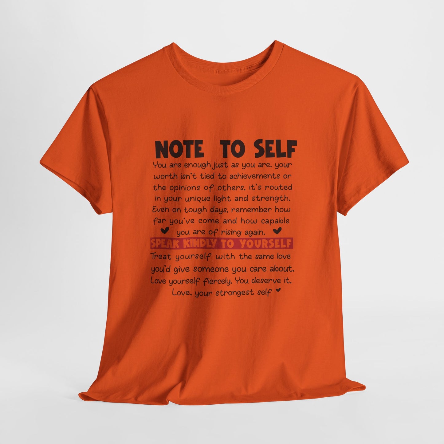 Note To Self | Unisex T-Shirt