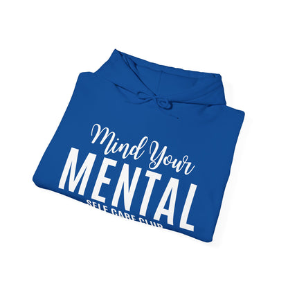 Mind Your Mental SCC Hooded Sweatshirt (White Logo)