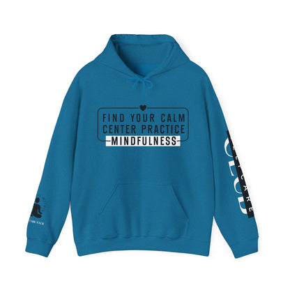 MINDFULNESS Hooded Sweatshirt