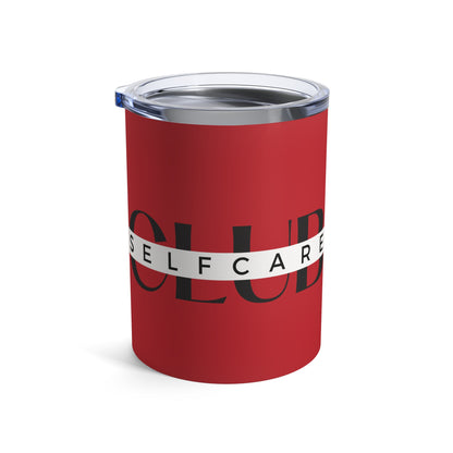 Extra Heavy On The SELFCARE Tumbler 10oz