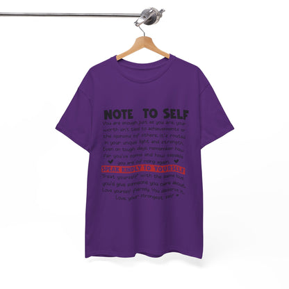 Note To Self | Unisex T-Shirt