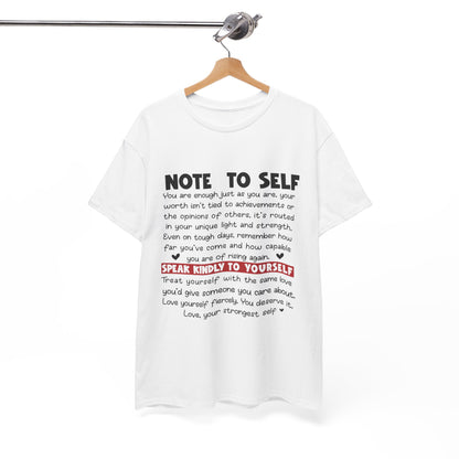 Note To Self | Unisex T-Shirt