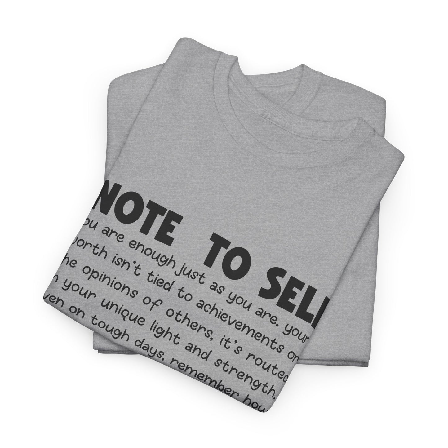 Note To Self | Unisex T-Shirt