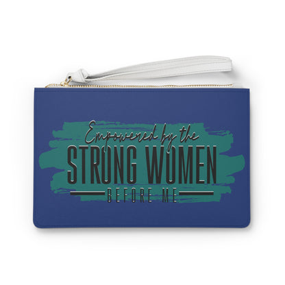 Empowered By Clutch Bag