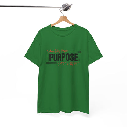Walking In My Purpose | Unisex T-Shirt