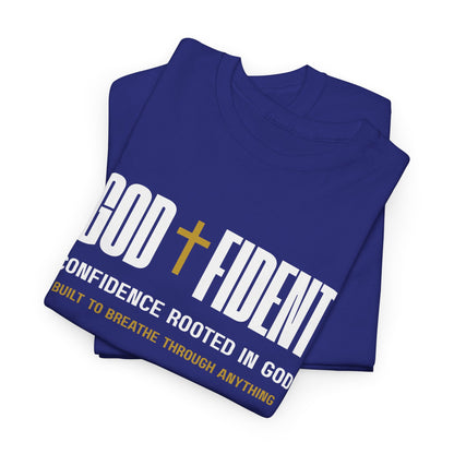 GODFIDENT T-Shirt— Confidence Rooted in God | Unisex