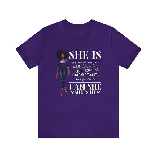 I Am SHE… T-Shirt