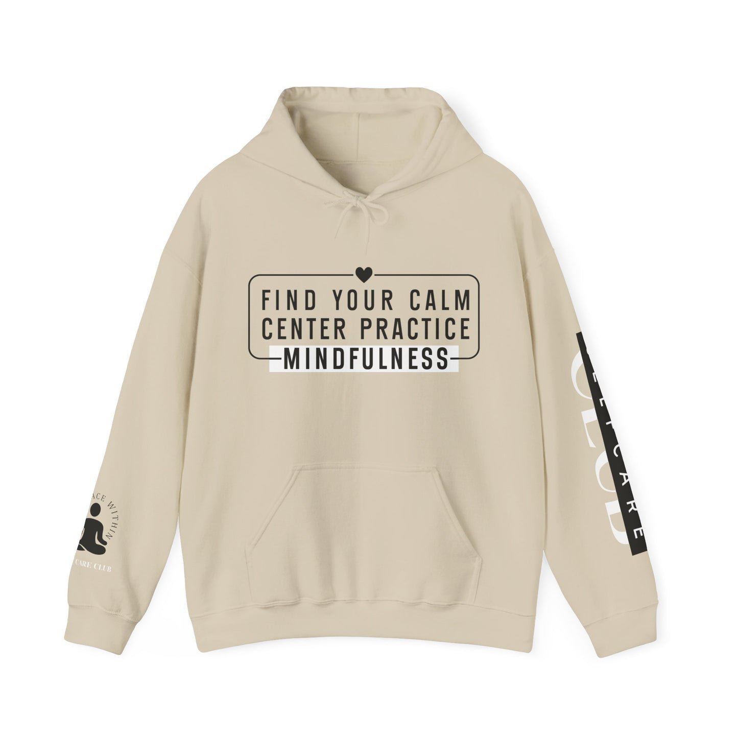 MINDFULNESS Hooded Sweatshirt