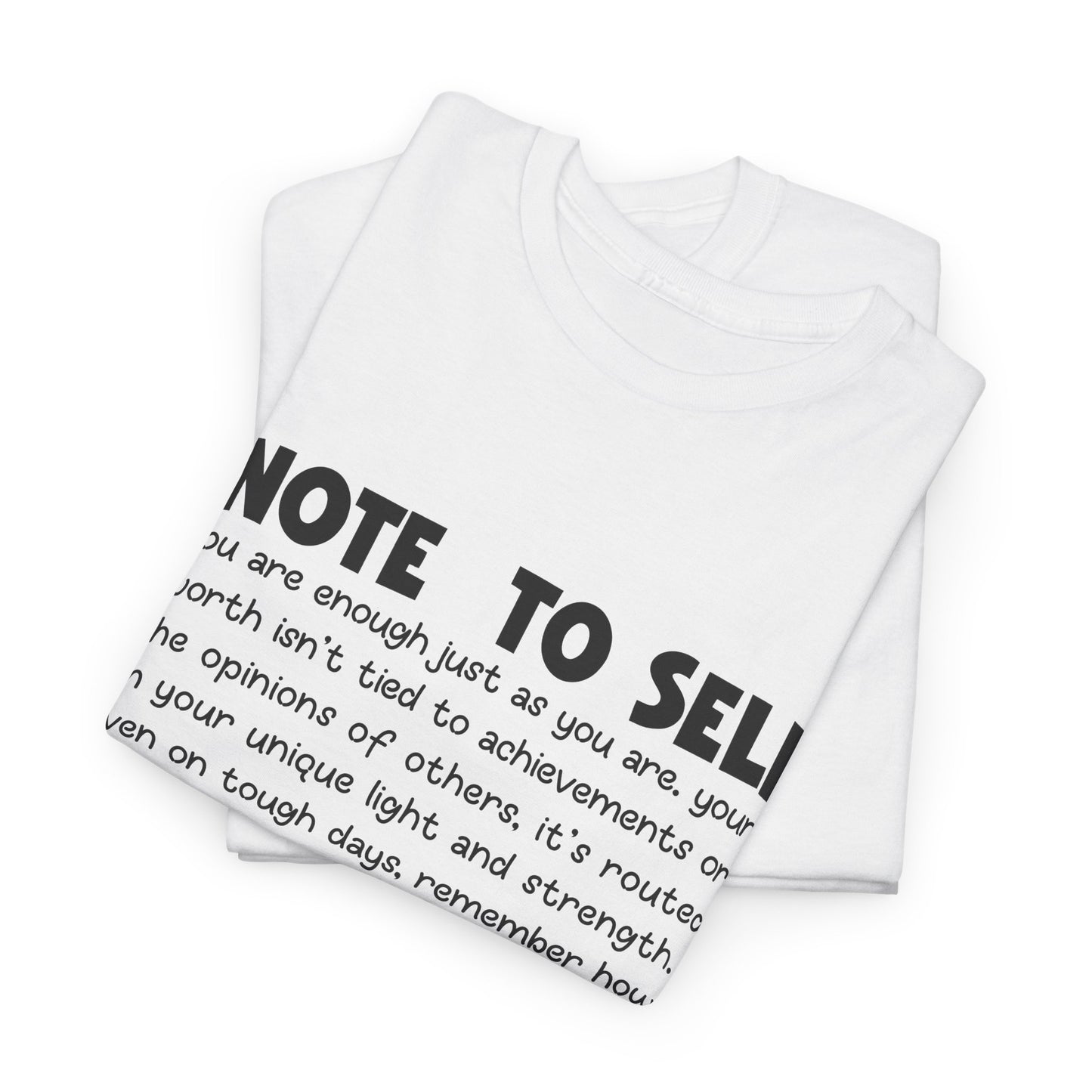 Note To Self | Unisex T-Shirt