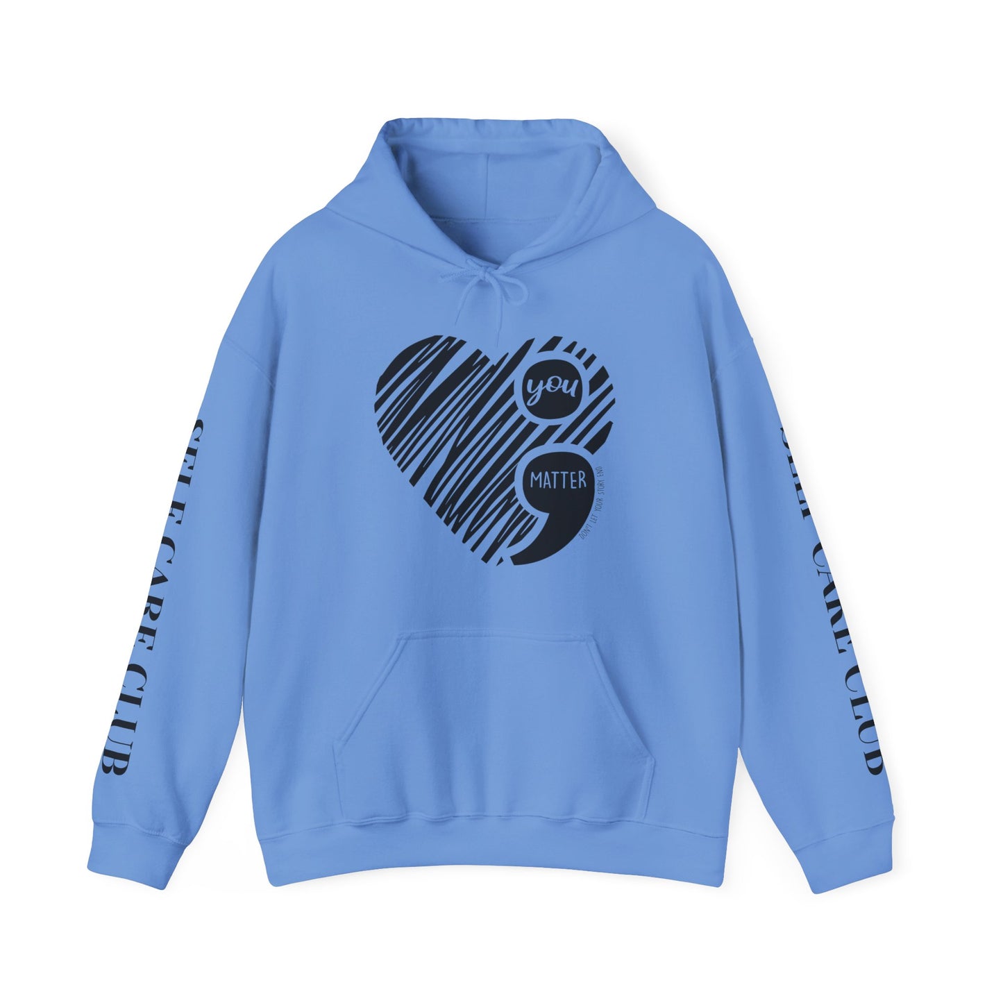 You Matter ; Hooded Sweatshirt